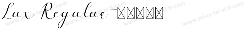 Lux Regular字体转换